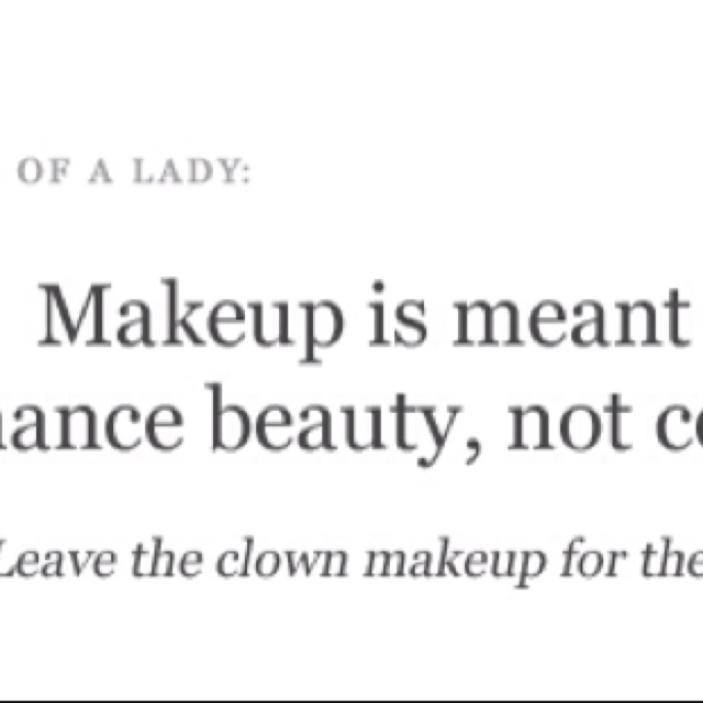 Inspirational Quotes About Makeup. QuotesGram