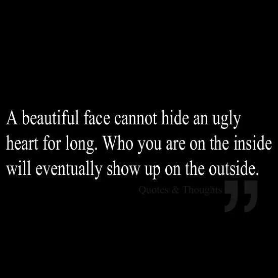 Pretty Outside Ugly Inside Quotes. QuotesGram
