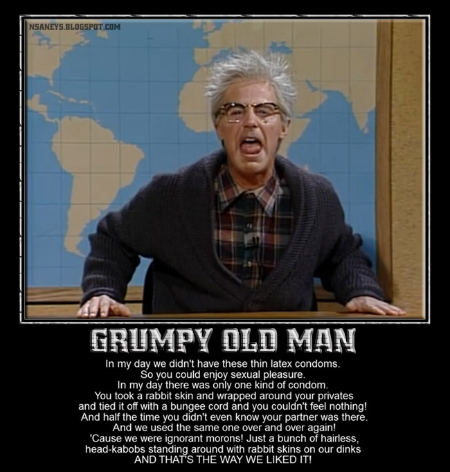 Snl Grumpy Old Man Quotes.
