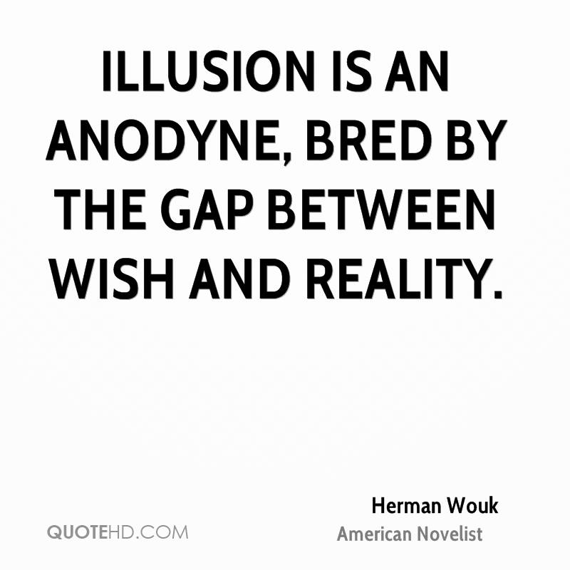 conflict between reality and illusion as Treading the fine line between illusion and reality has faded into george's own world of private conflicts and uncertain intellectualism. conflict between reality and illusion as Treading the fine line between illusion and reality has faded into george's own world of private conflicts and uncertain intellectualism.