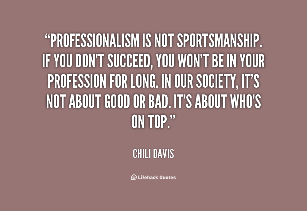 Chili Davis Quote on Sportsmanship