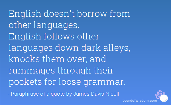 famous quotes about the importance of english language