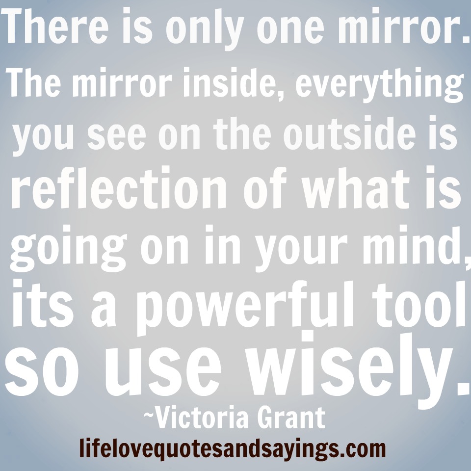 Mirror Quotes And Sayings. QuotesGram