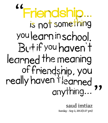 Quotes About School Friends. QuotesGram Quotes On School Friends