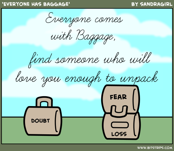 Everyone Has Baggage Quotes. QuotesGram