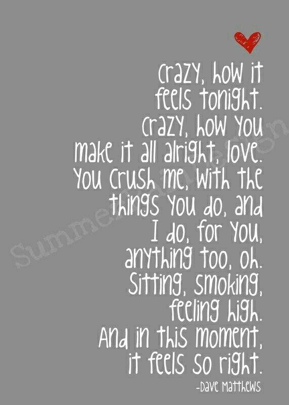 Dave Matthews Band Lyric Quotes. QuotesGram Dave Matthews Band Lyric Quotes. QuotesGram