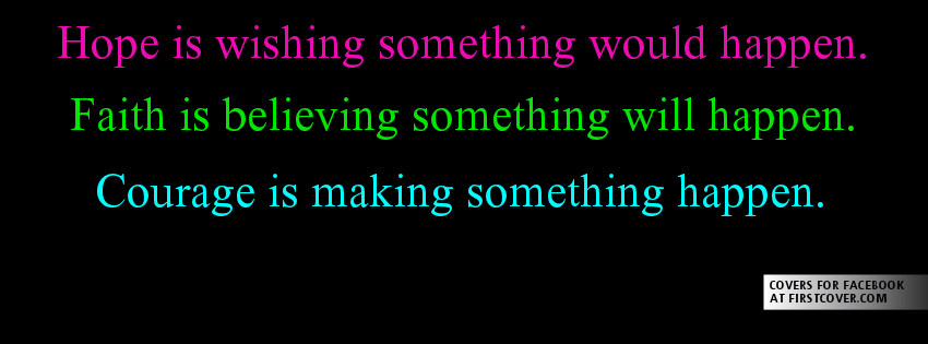 Quotes About Hope And Courage. QuotesGram