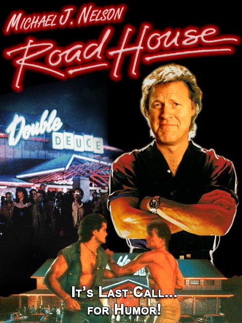 The Road House Movie Quotes.