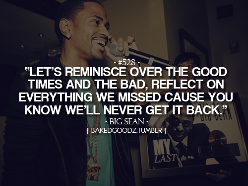 Www Big Sean Quotes. QuotesGram
