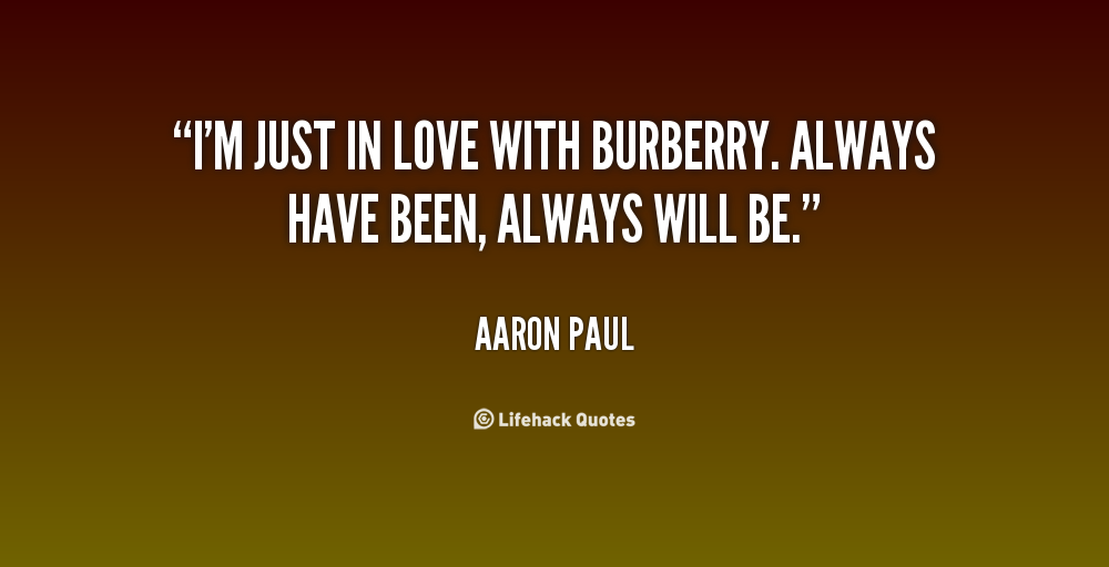 Burberry Quotes. QuotesGram