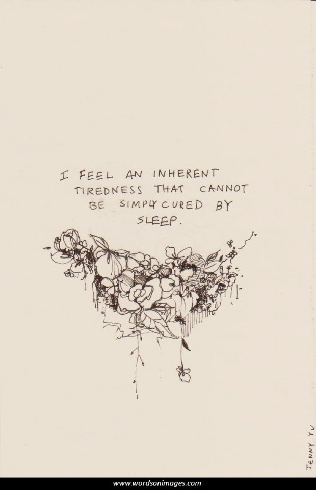Tired Of Living Quotes Quotes About Tiredness In Life. Quotesgram