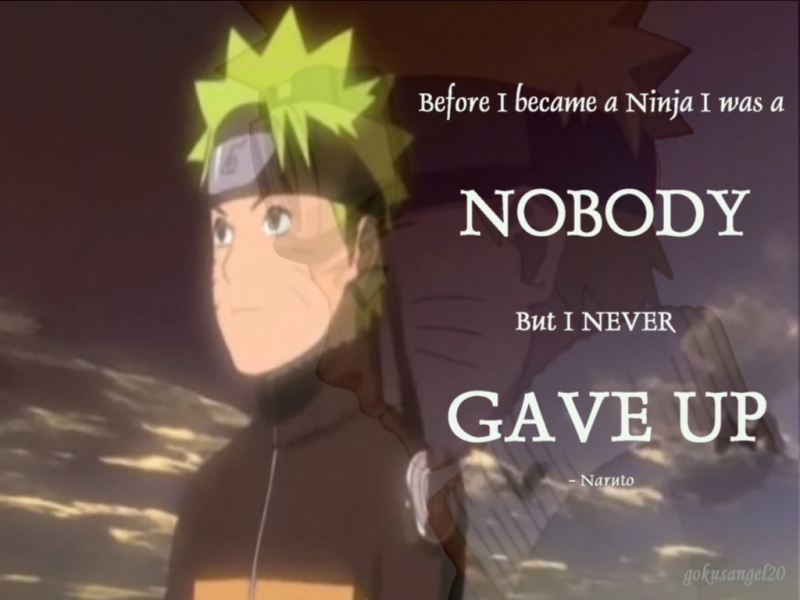 Naruto Never Give Up Quotes. QuotesGram
