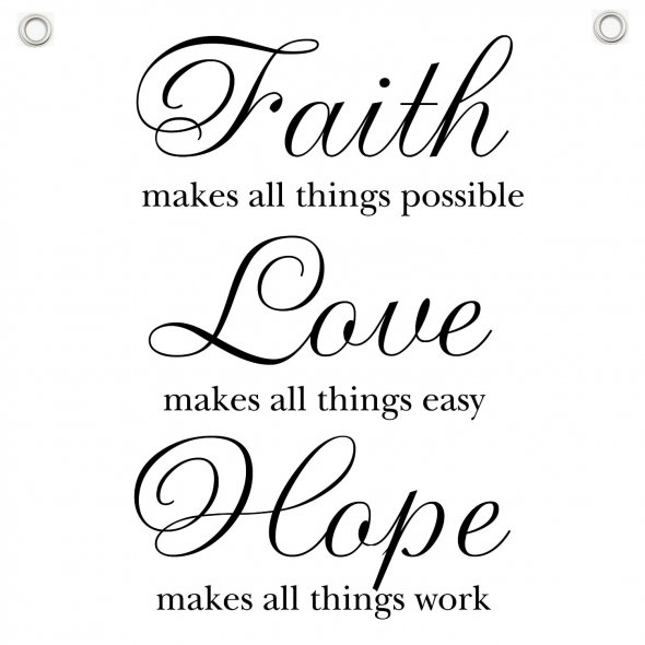 Faith Hope Love Quotes. QuotesGram