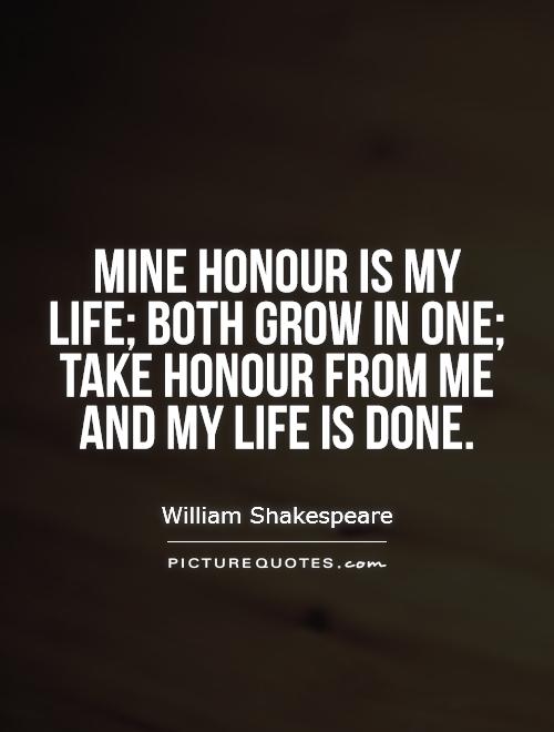 Shakespeare Honor Quotes Quotesgram