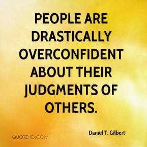 Quotes About Overconfidence. QuotesGram