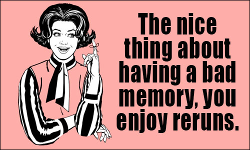 Funny Quotes About Memory Loss. QuotesGram