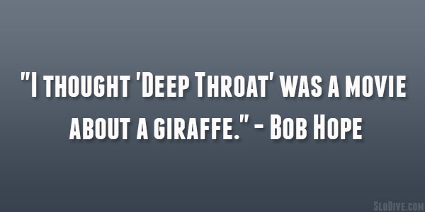 throat quotes Deep movie