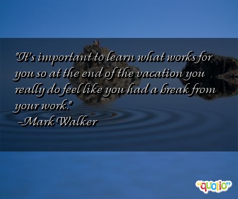 Quotes About Vacation Ending. QuotesGram