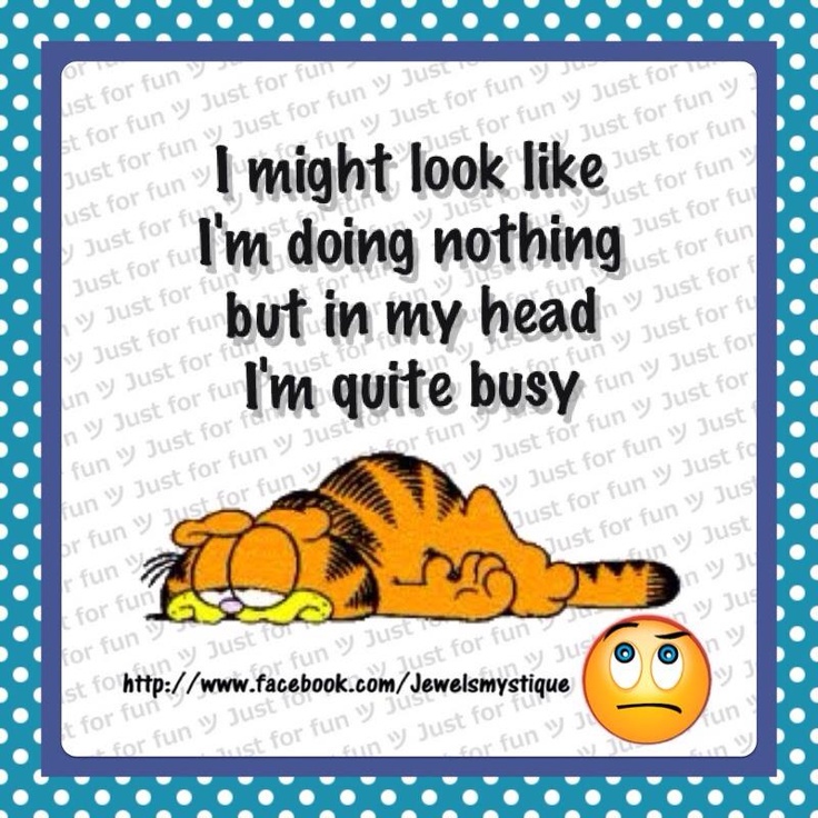 Doing Nothing Funny Quotes QuotesGram Doing Nothing Funny Quotes QuotesGram