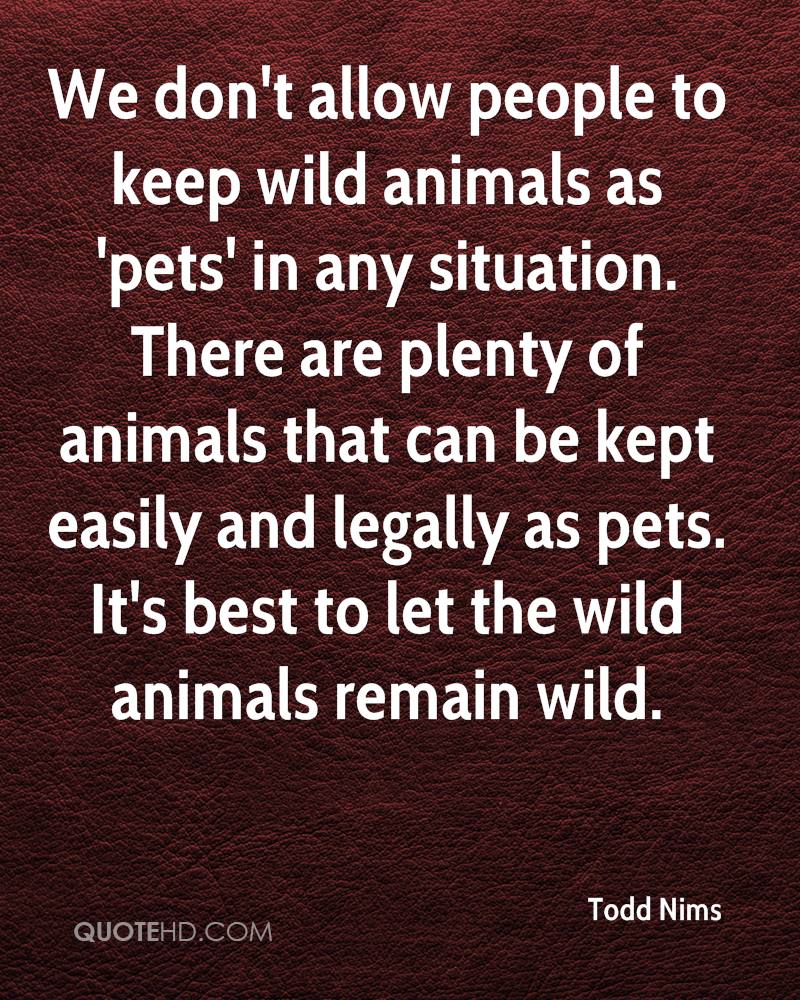 Keeping wild animals as pets essay