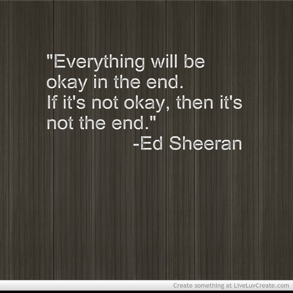 18 Ed Sheeran Quotes Quotesgram 18 Ed Sheeran Quotes Quotesgram