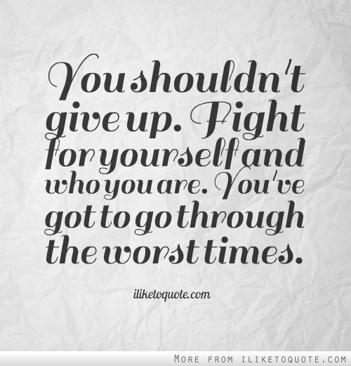 Fighting Yourself Quotes. QuotesGram