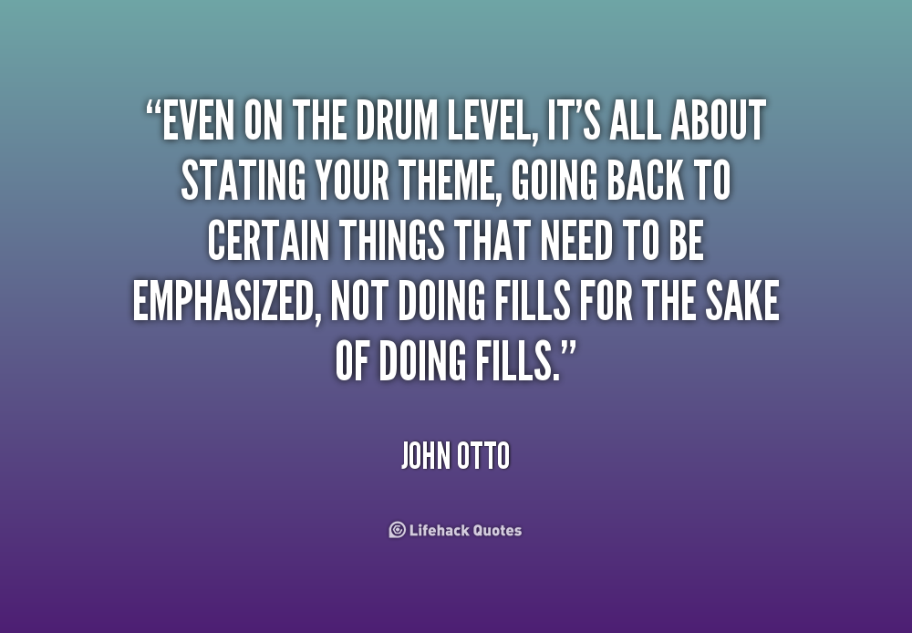 Drum Quotes And Sayings. QuotesGram