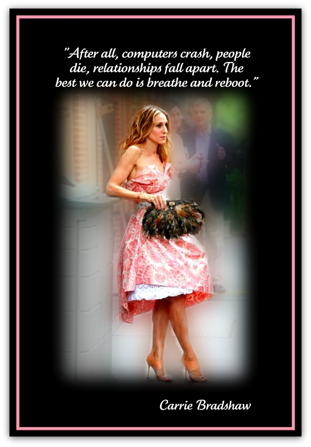 Quotes About Shoes Carrie Bradshaw.