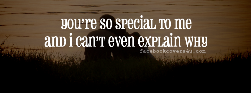 You Are So Special To Me Quotes Quotesgram