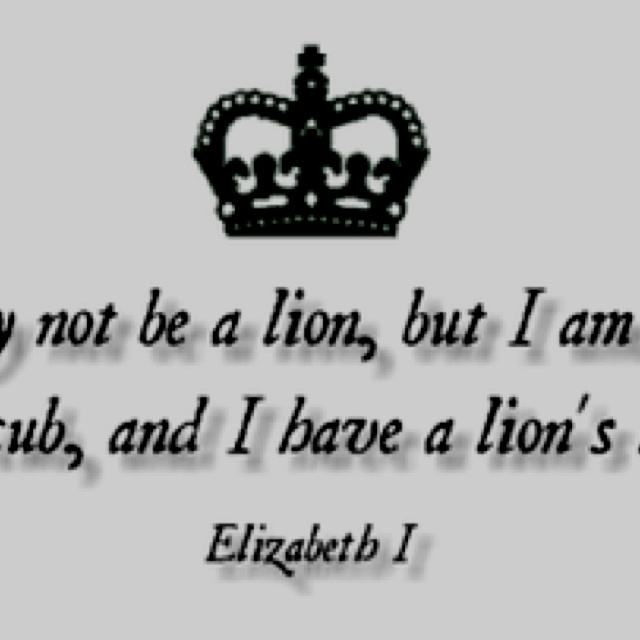 Queen Elizabeth I Quotes Quotesgram