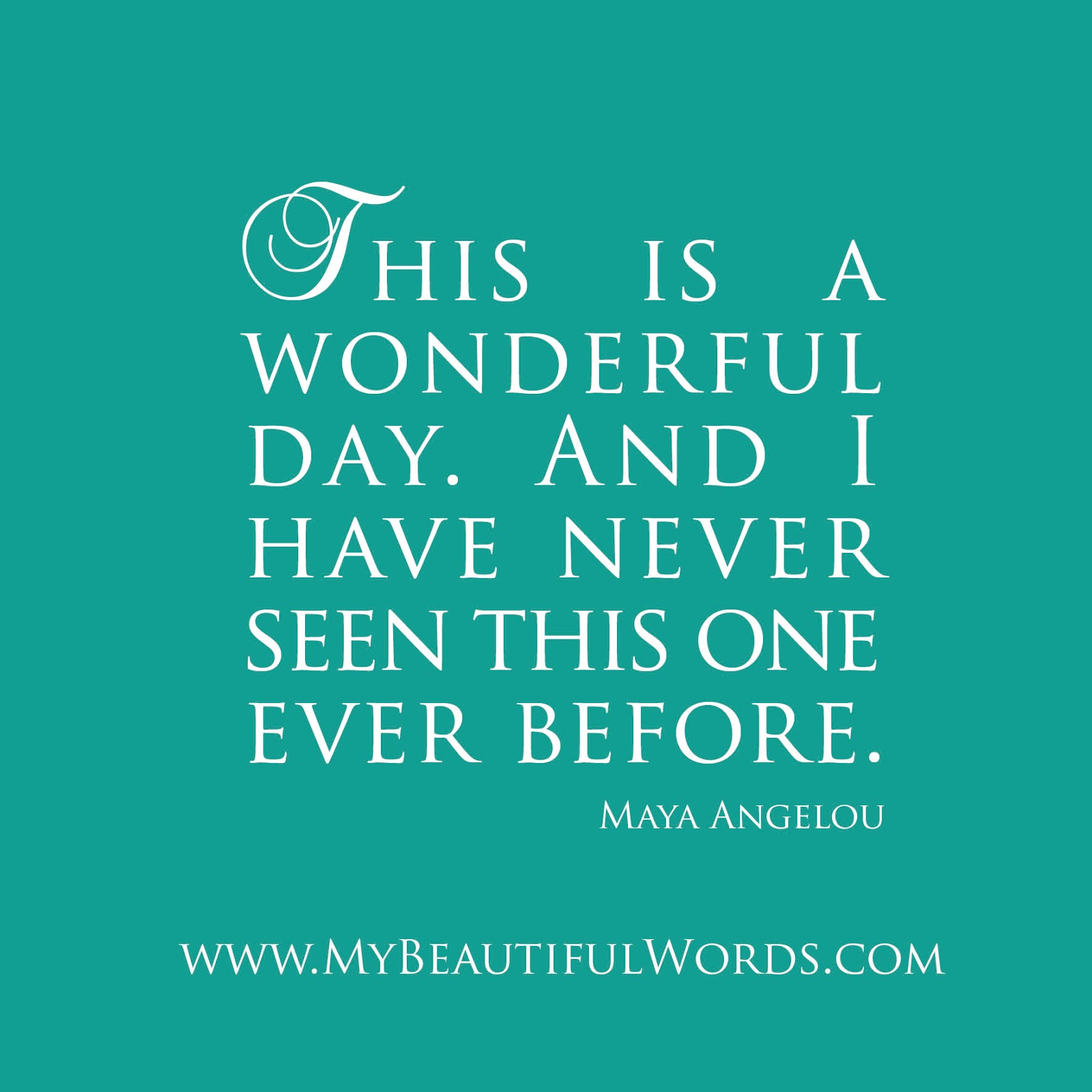 Have A Wonderful Day Quotes QuotesGram