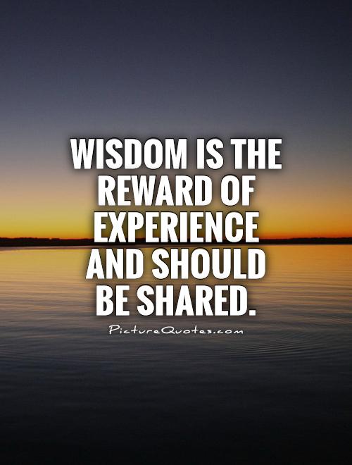 Knowledge And Experience Quotes. QuotesGram