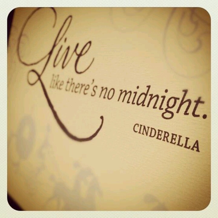 at the stroke of midnight cinderella quote
