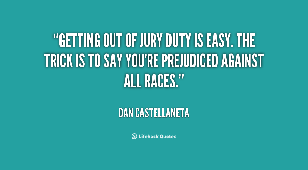 Quotes Juror. QuotesGram