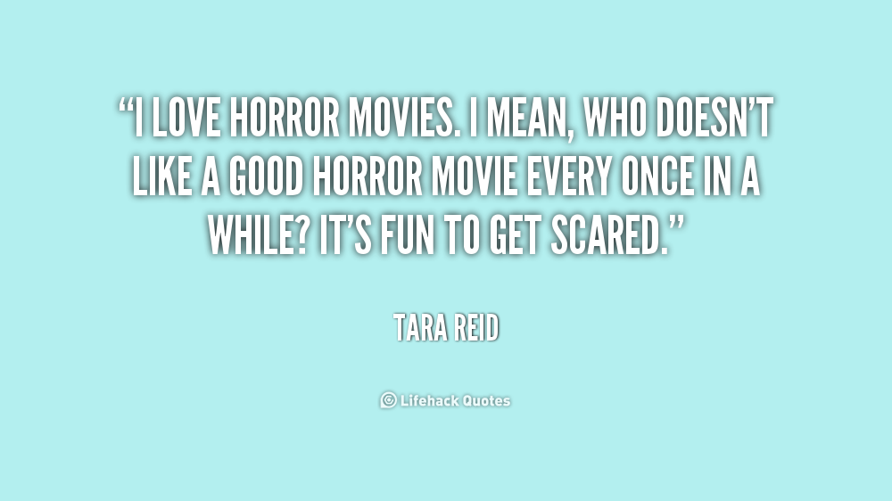 Quotes About Horror Movies QuotesGram quotes-about-horror-movies-quotesgram