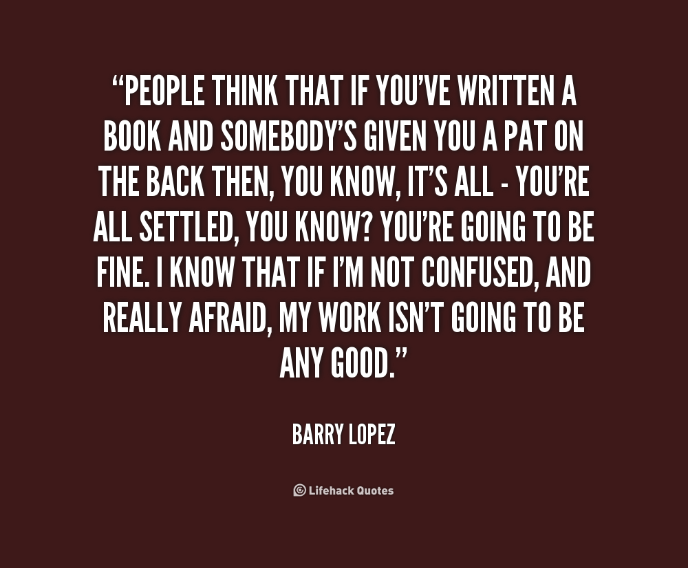 Barry Lopez Quotes. QuotesGram