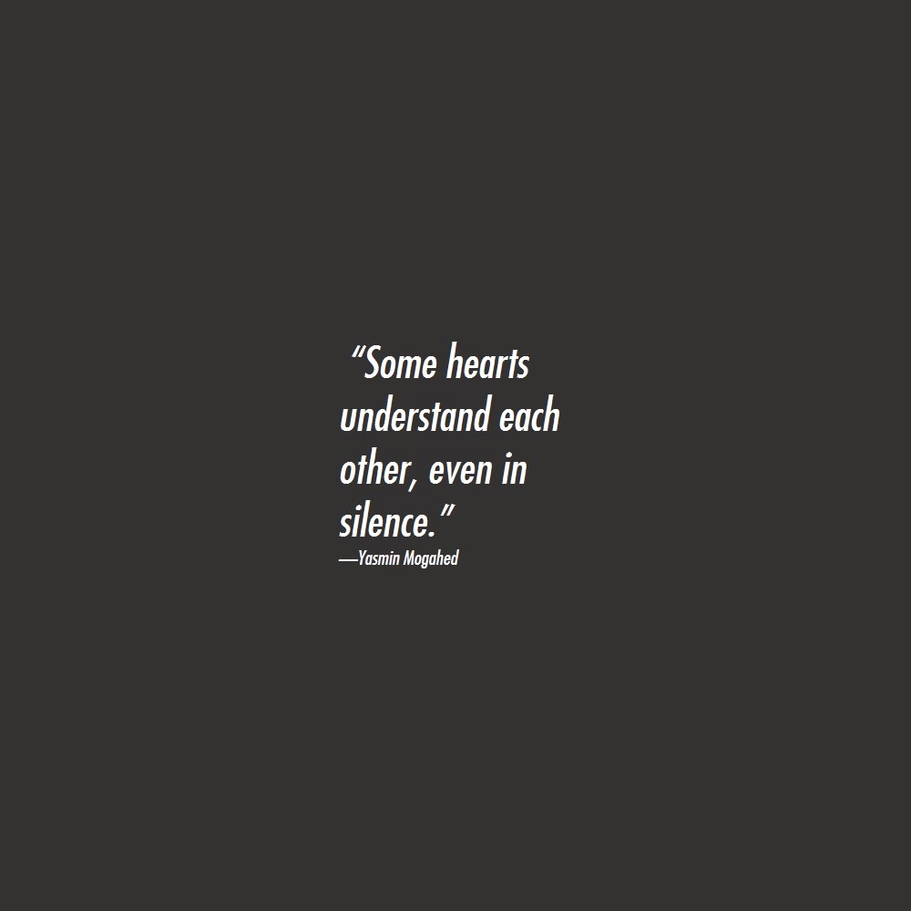 To understand a heart. Quotes about understanding.