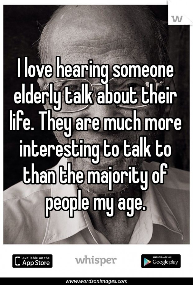 Inspirational Quotes About Elderly People. QuotesGram