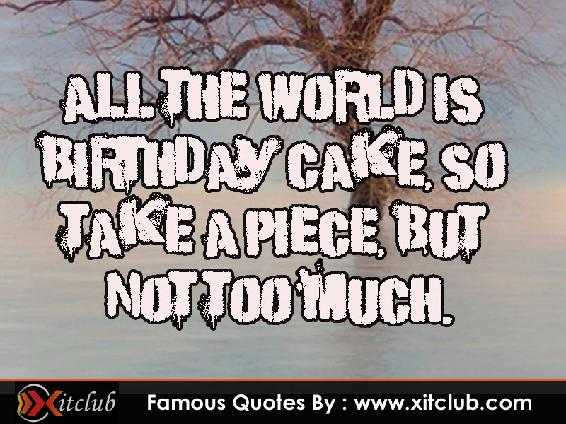 Famous Birthday Quotes. QuotesGram