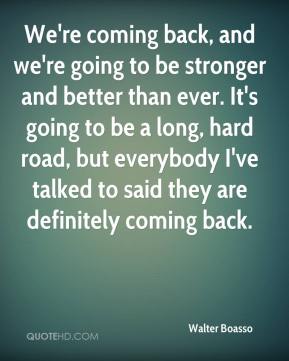 Quotes About Coming Back Stronger. QuotesGram