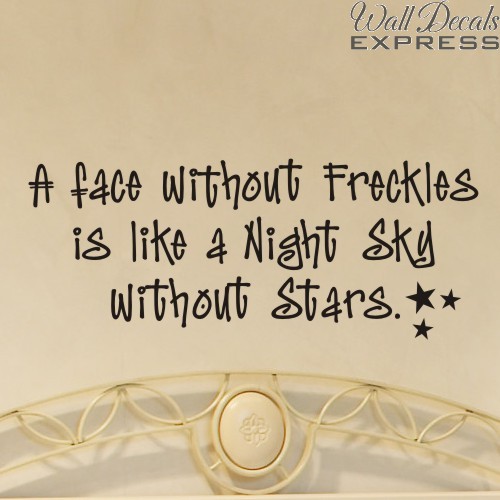 Freckles Quotes QuotesGram