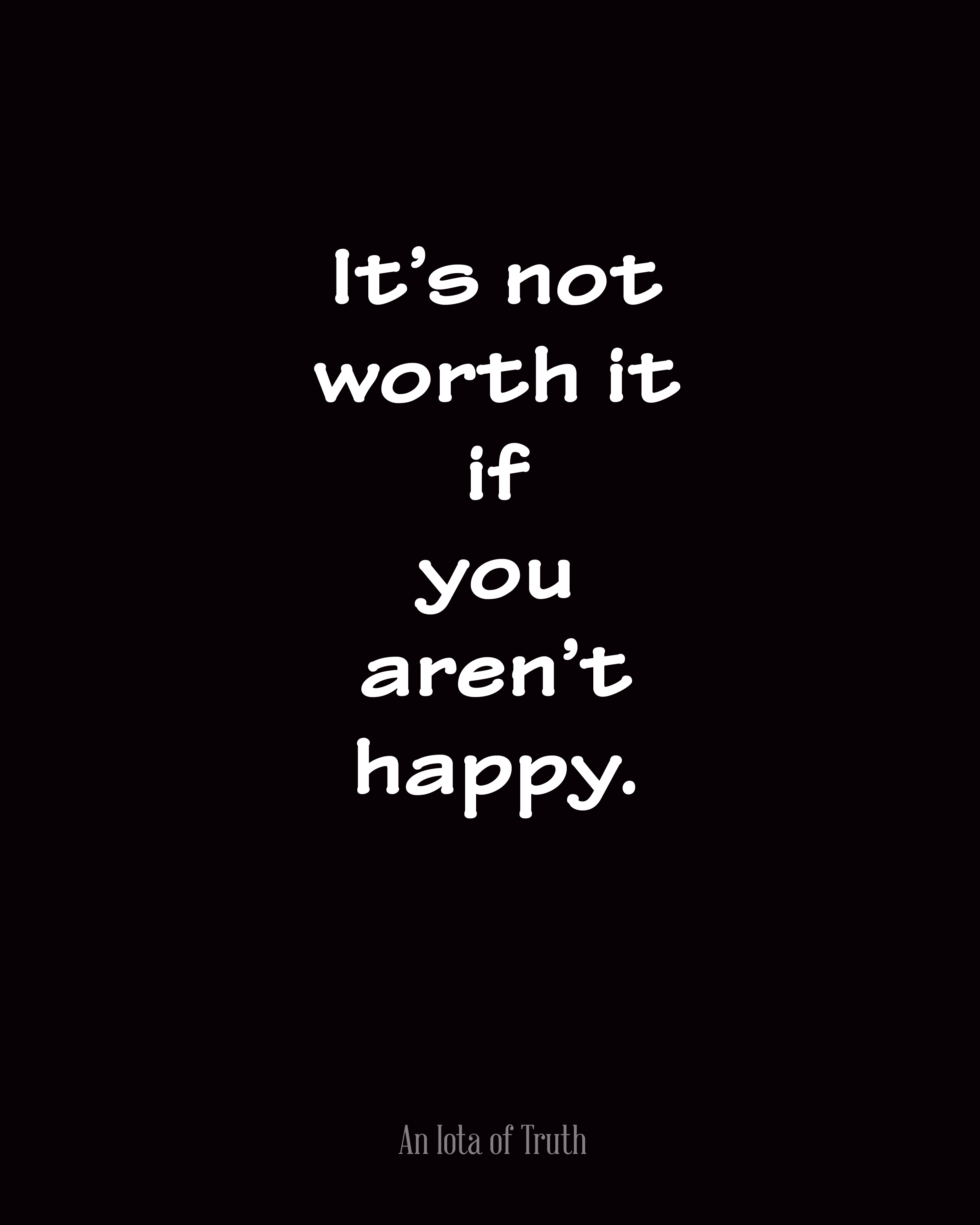 Its Not Worth It Quotes. Quotesgram