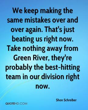 Making The Same Mistakes Quotes. QuotesGram