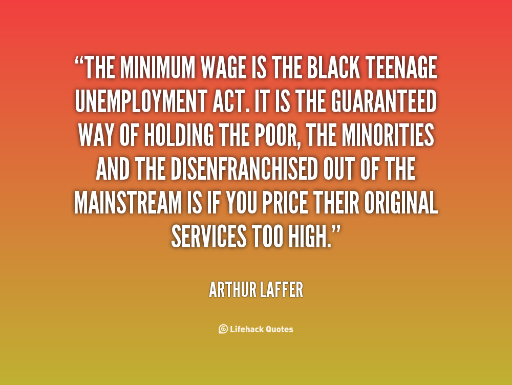 Raising Minimum Wage Quotes. QuotesGram