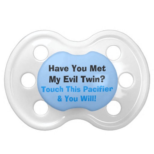 Funny Quotes About Pacifiers. QuotesGram