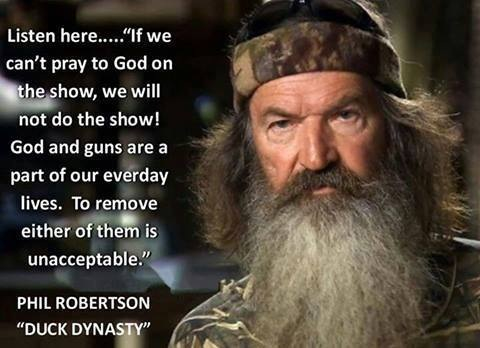 Quotes About Life By Phil Robertson. QuotesGram