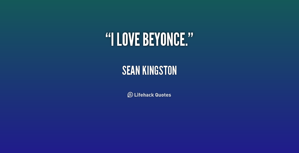 Sean Kingston Quotes. QuotesGram