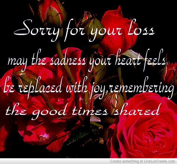 1138159631-sorry_for_your_loss-285632.jpg