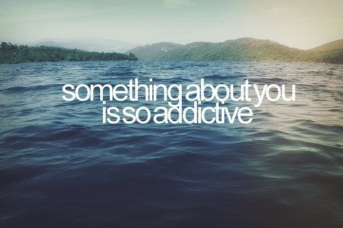 you are my addiction quotes you are my addiction quotes