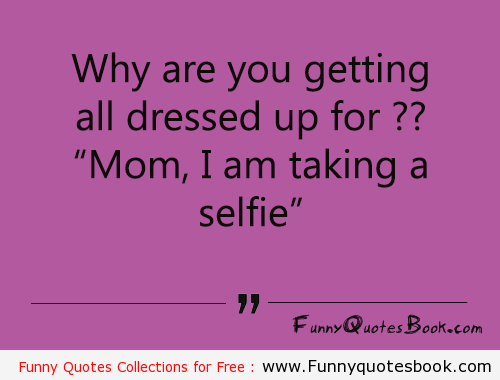 Funny Selfie Quotes. QuotesGram